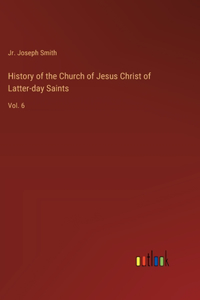 History of the Church of Jesus Christ of Latter-day Saints