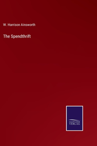 Spendthrift