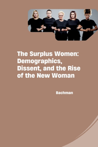 The Surplus Women
