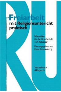 Freiarbeit Mit Religionsunterricht Praktisch, Band 1