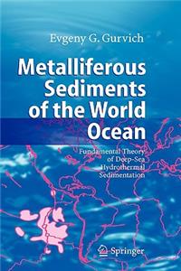 Metalliferous Sediments of the World Ocean