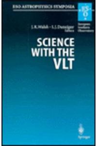 Science with the VLT