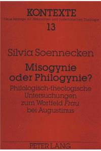 Misogynie oder Philogynie?