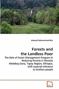 Forests and the Landless Poor