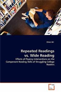 Repeated Readings vs. Wide Reading
