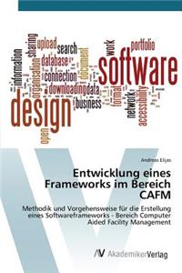 Entwicklung eines Frameworks im Bereich CAFM
