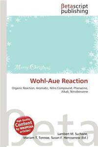 Wohl-Aue Reaction
