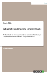 Fehlerhafte ausländische Schiedssprüche