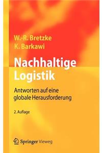Nachhaltige Logistik: Antworten Auf Eine Globale Herausforderung