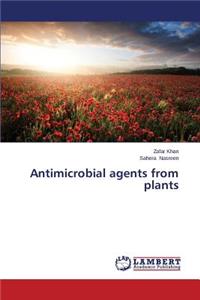 Antimicrobial Agents from Plants