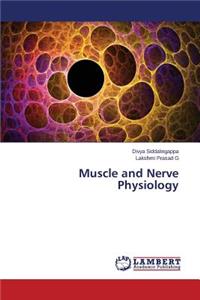 Muscle and Nerve Physiology
