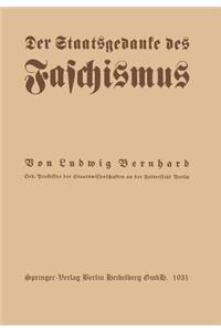Der Staatsgedanke des Faschismus