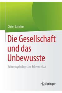 Gesellschaft Und Das Unbewusste