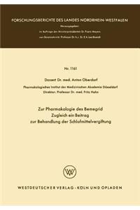 Zur Pharmakologie Des Bemegrid Zugleich Ein Beitrag Zur Behandlung Der Schlafmittelvergiftung