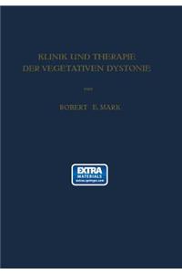 Klinik Und Therapie Der Vegetativen Dystonie