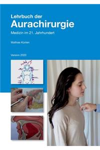 Lehrbuch der Aurachirurgie