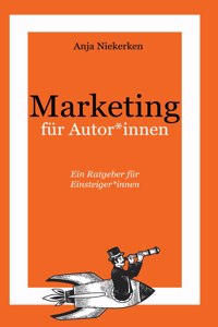 Marketing für Autor*innen