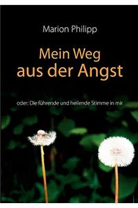 Mein Weg aus der Angst