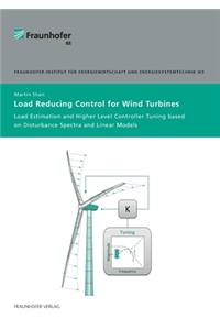 Load Reducing Control for Wind Turbines.