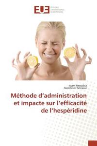 Méthode D Administration Et Impacte Sur L Efficacité de L Hespéridine