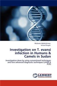 Investigation on T. Evansi Infection in Humans & Camels in Sudan