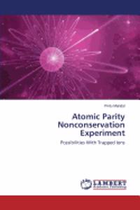 Atomic Parity Nonconservation Experiment