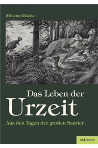 Leben der Urzeit. Aus den Tagen der großen Saurier