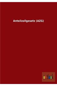 Anteilzollgesetz (Azg)