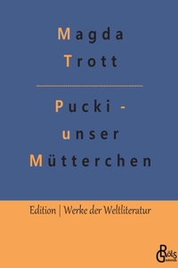Pucki - unser Mütterchen
