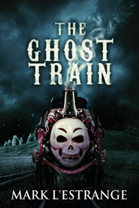 Ghost Train