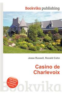 Casino de Charlevoix