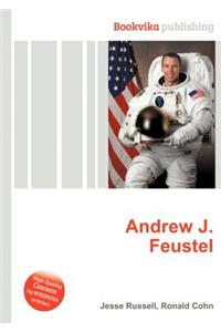 Andrew J. Feustel