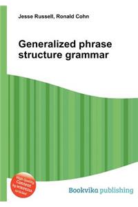 Generalized Phrase Structure Grammar