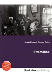 Sweatshop