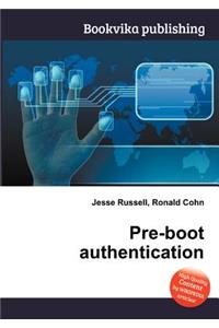Pre-Boot Authentication