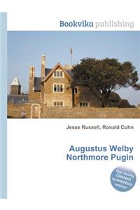Augustus Welby Northmore Pugin