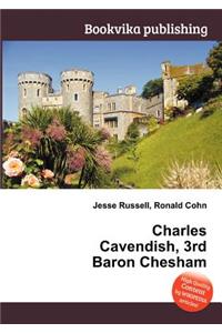 Charles Cavendish, 3rd Baron Chesham
