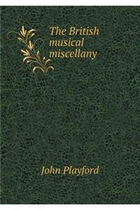The British Musical Miscellany