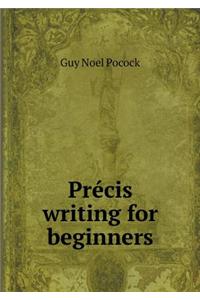 Précis Writing for Beginners