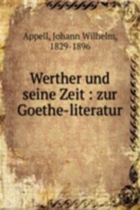 Werther und seine Zeit