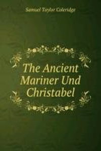 Ancient Mariner Und Christabel