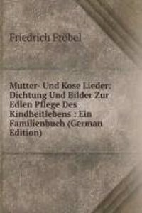 Mutter-Und Kose Lieder