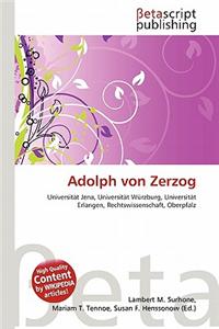 Adolph Von Zerzog
