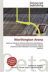 Worthington Arena