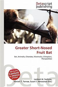 Greater Short-Nosed Fruit Bat