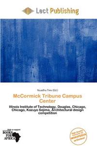 McCormick Tribune Campus Center