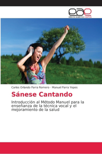 Sánese Cantando