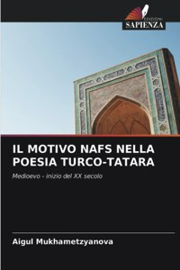Il Motivo Nafs Nella Poesia Turco-Tatara