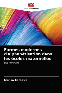 Formes modernes d'alphabétisation dans les écoles maternelles