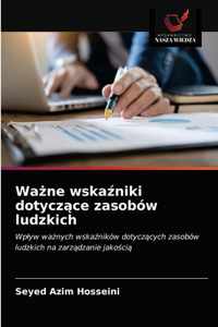 Ważne wskaźniki dotyczące zasobów ludzkich